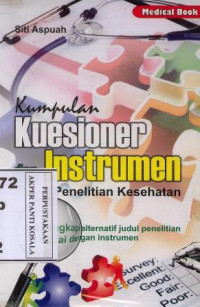 Image of Kumpulan kuesioner dan instrumen penelitian kesehatan