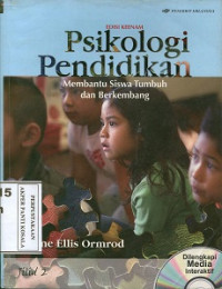 Image of Psikologi pendidikan; membantu siswa tumbuh dan berkembang (= Educational psychology developing learners) jil. 2