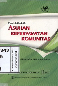 Image of Asuhan keperawatan komunitas: teori dan praktik