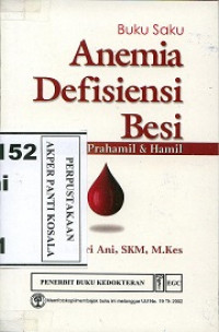 Image of Buku saku anemia defisiensi besi masa prahamil dan hamil