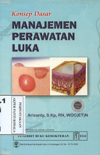 Image of Manajemen perawatan luka: konsep dasar