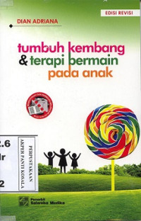 Image of Tumbuh kembang dan terapi bermain pada anak