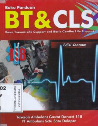 Image of Buku Panduan BT & CLS : basic trauma life support and basic cardiac life support