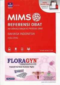 Image of MIMS Edisi 16: referensi obat informasi ringkas produk obat