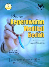 Image of Buku Ajar Keperawatan Medikal Bedah Edisi 5 Volume 2 : gangguan integumen, gdangguan endokrin, gangguan gastrointestinal