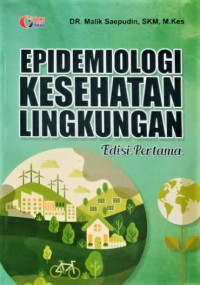Image of Epidemiologi Kesehatan Lingkungan Edisi 1
