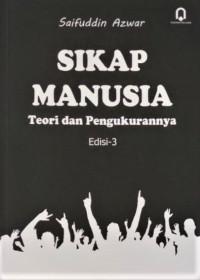 Image of Sikap Manusia Edisi 3 : teori dan pengukurannya