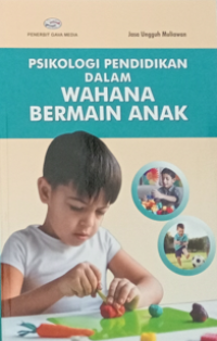 Image of Psikologi Pendidikan Dalam Wahana Bermain Anak