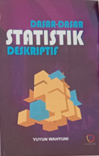 Image of Dasar-dasar Statistik Deskriptif