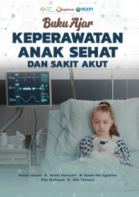 Image of e book - Buku Ajar Keperawatan Anak Sehat Dan Sakit Akut