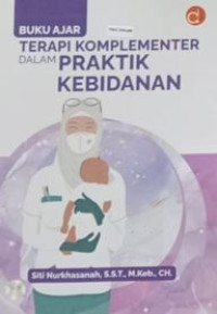Image of Buku Ajar Terapi Komplementer Dalam Praktik Kebidanan