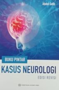 Image of Buku Pintar Kasus Neurologi Ed.Revisi