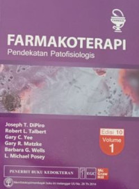 Image of Farmakoterapi : Pendekatan Patofisiologis Edisi 10 Volume 1