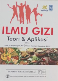 Image of Ilmu Gizi : teori & aplikasi