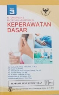 Image of Keterampilan & Prosedur Laboratorium Keperawatan Dasar Edisi 3
