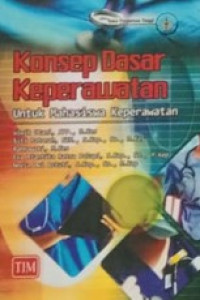 Image of Konsep Dasar Keperawatan Untuk Mahasiswa Keperawatan