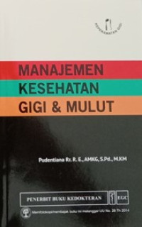 Image of Manajemen Kesehatan Gigi & Mulut